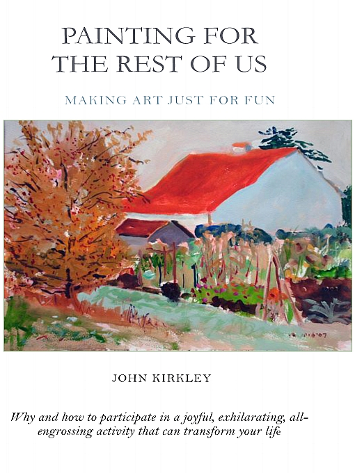 Title details for Painting for the Rest of Us by John Kirkley - Wait list
